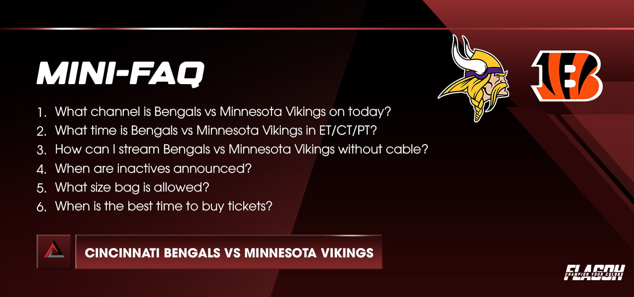 Bengals vs Vikings FAQ