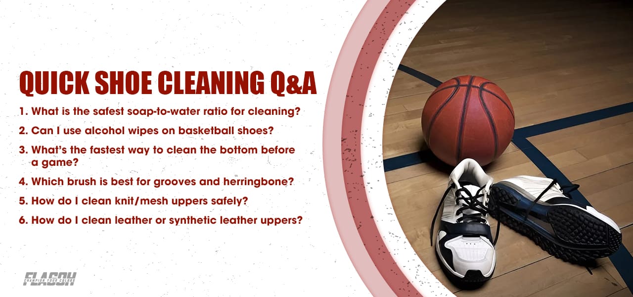 Basketball Shoe Cleaning Common Questions
