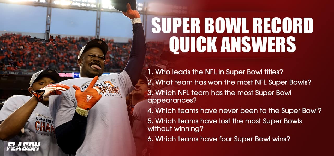 Common Super Bowl Record Questions Answered Fast