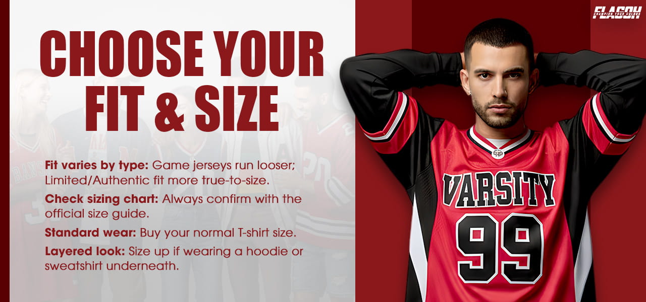 How to Choose Your Fit & Size