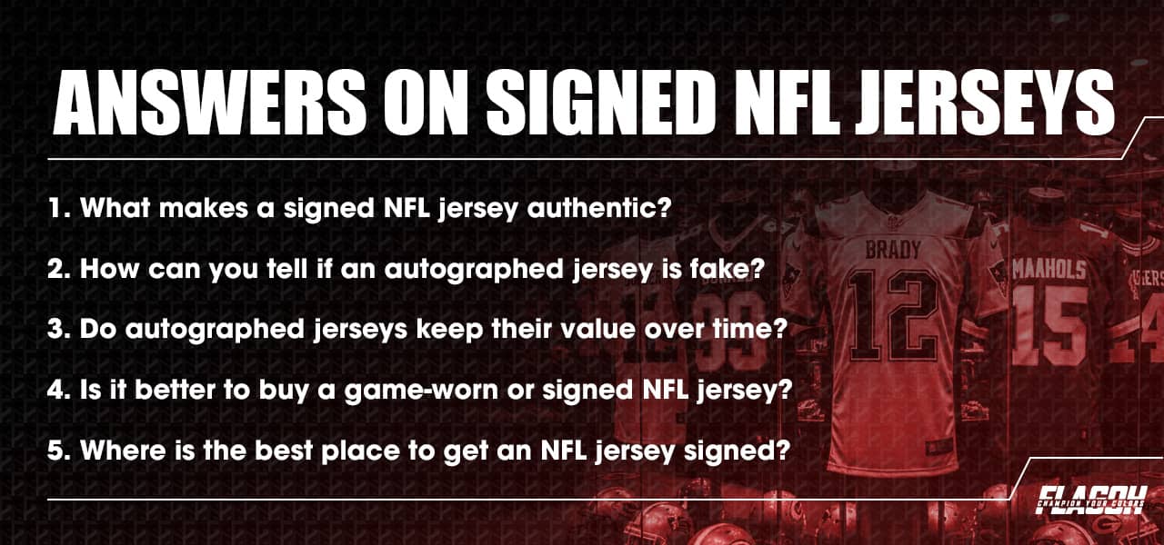 Need-to-Know Answers on Signed NFL Jerseys for Fans